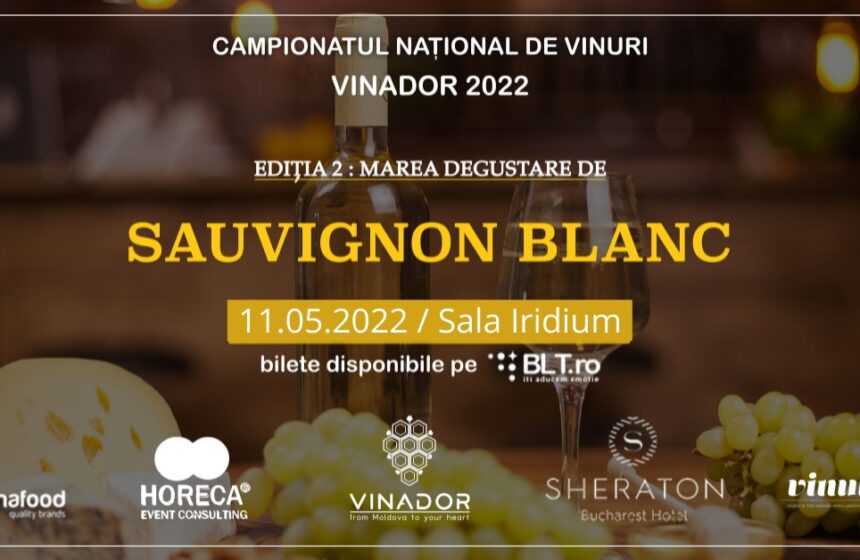 Campionatul Național de Vinuri. Ediția 2 – Sauvignon Blanc
