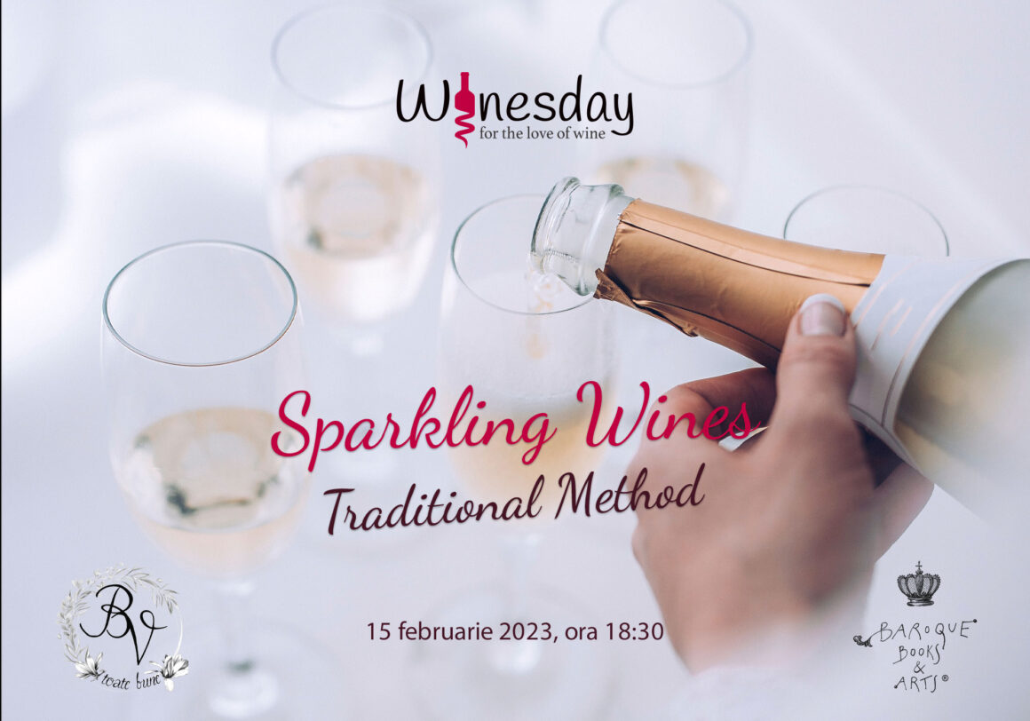 Sparkling Wines – Traditional Method