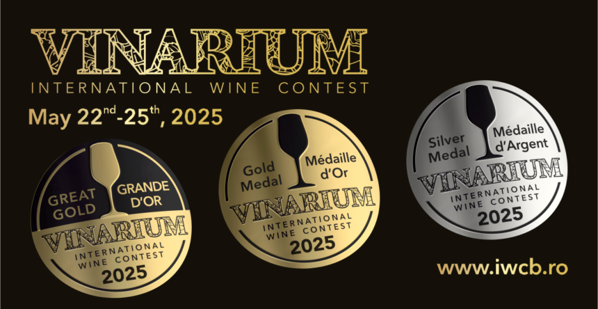 VINARIUM International Wine Contest 2025 – ediția XXII