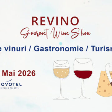Hai la Revino Gourmet Wine Show (ediția 9) pe 9 – 10 mai 2026 – București